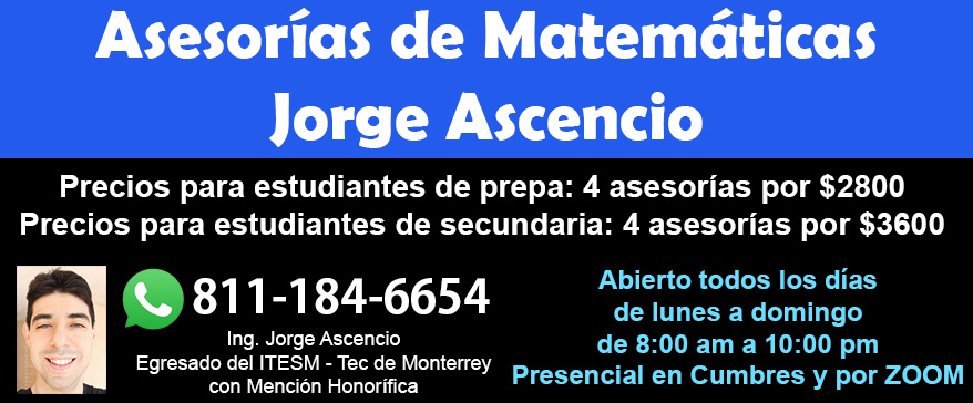 Jorge Ascencio - Asesorias de Matematicas y Fisica en Monterrey