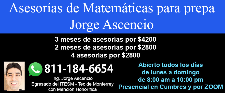 Jorge Ascencio - Asesorias de Matematicas y Fisica en Monterrey