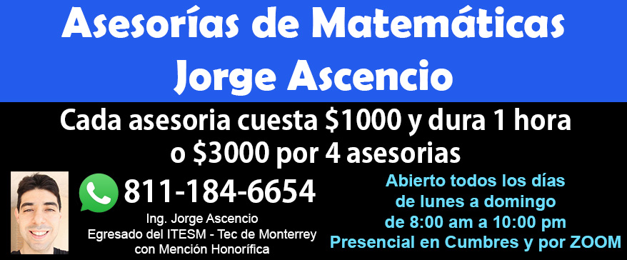 Jorge Ascencio - Asesorias de Matematicas y Fisica en Monterrey