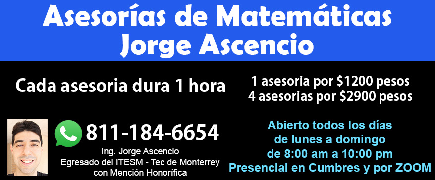 Jorge Ascencio - Asesorias de Matematicas y Fisica en Monterrey